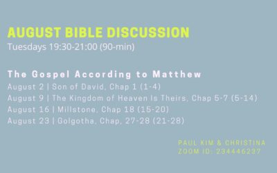 AUGUST BIBLE DISCUSSION